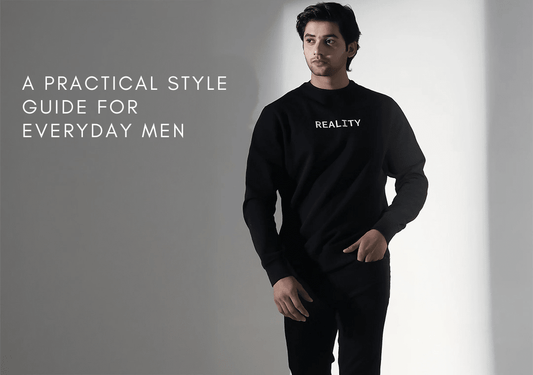 Men’s Fashion Mistakes to Avoid: A Practical Style Guide for Everyday Men - Reality